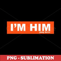 Sublimation PNG Digital Download File - Vibrant Designs to Make You the Ultimate Him - Unlock Your Creative Power