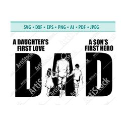 Dad and hilds SVG, Father with kids  SVG, Letering words Dad, Father's Day png, Daddy's love cut files, Family for cricu