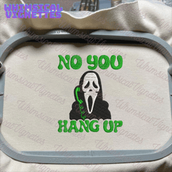 No You Hang Up Embroidery Design, Halloween Serial Killer Embroidery File, Halloween Horror Mask Embroidery Machine Design, Horror Character Embroidery File