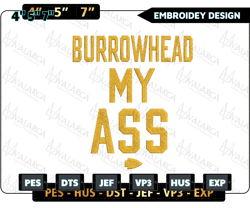 Burrowhead My Ass Embroidery Design, NFL Kansas City Chiefs Football Logo Embroidery Design, Famous Football Team Embroidery Design, Football Embroidery Design, Pes, Dst, Jef, Files
