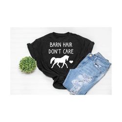 Barn hair don't care svg, Horse lover svg, Horse girl svg, Farmhouse svg file, Country life, Farm girl svg, Farm Life sv