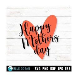 Happy Mothers day SVG, Mothes day cut file, Mom life SVG, Mom shirt SVG