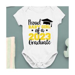 Proud Baby Girl of a 2023 Graduate SVG,  Graduation 2023 SVG, Graduate 2023 SVG, Proud family matching shirts