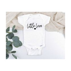 Little love SVG, Baby shirt svg, Baby bodysuit svg, Baby Tee svg, cute baby svg, new to the crew svg, adorable baby svg,