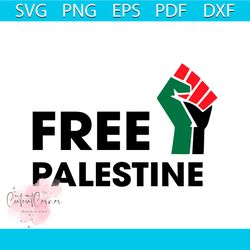Free Palestine Human Rights Protest SVG File For Cricut