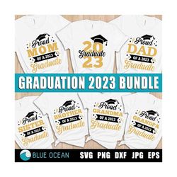 2023 graduation SVG, Graduation 2023 bundle, Graduation 2023 SVG, Proud of graduate 2023