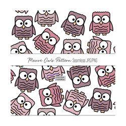 Mauve Owls Seamless Pattern, Owl Pattern jpg, Cute digital owl png, Childrens shirt png, Nursery png, Animal jpg digital