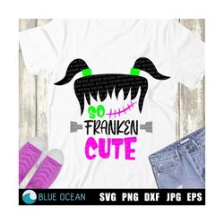 So franken cute SVG, Monster SVG, Girl Halloween SVG, Halloween svg