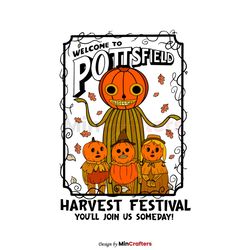 Welcome To Pottsfield Harvest Festival SVG Cutting Digital File