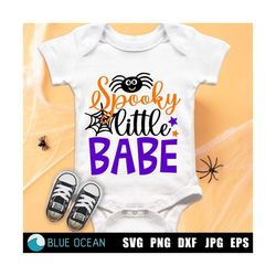 Spooky little babe SVG, Baby halloween SVG, Kids halloween SVG, Cute spider design