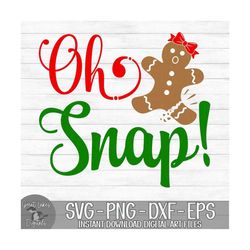 Oh Snap - Instant Digital Download - svg, png, dxf, and eps files included! Christmas, Gingerbread, Broken Gingerbread G