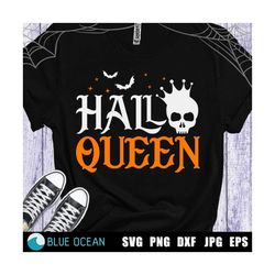 Halloqueen SVG Hallo queen SVG, Halloween woman shirt, Halloween SVG