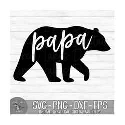 Papa Bear - Instant Digital Download - svg, png, dxf, and eps files included!