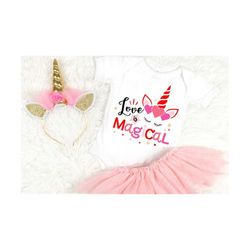 Love is magical SVG, Valentines SVG, Valentines Day Girl SVG,  Unicorn svg, Valentines girl shirt