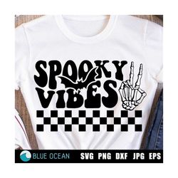 Spooky Vibes SVG, Spooky Vibes Shirt, Spooky vibres retro, Spooky vibes checkered, Spooky season SVG