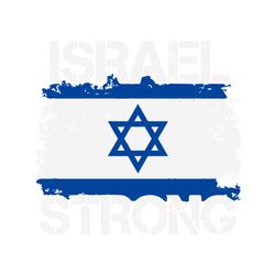 Israel Strong Pray For Israel Flag SVG Graphic Design File