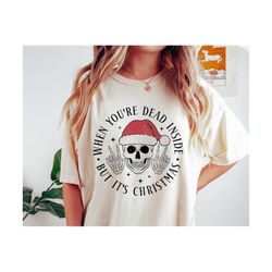 When You are Dead Inside But Its Christmas AF SVG PNG, Christmas Svg, Skeleton Christmas Png, Vintage Christmas Shirt, S