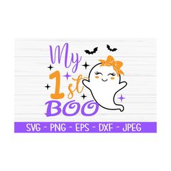 my first boo svg, halloween svg, baby girl svg, ghost svg, Dxf, Png, Eps, jpeg, Cut file, Cricut, Silhouette, Print, Ins