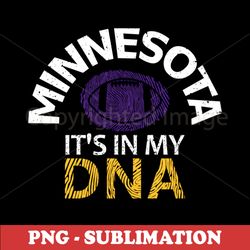 Minnesota Pro Football - In My Blood - High Resolution PNG Sublimation Design