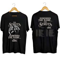 The Struts 2023 Tour Shirt, Remember The Name 2023 Tour Shirt, The Struts Band Shirt