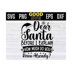 dear santa before i explain how much do you know already svg files for cricut , Christmas SVG