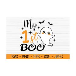 my first boo svg, halloween svg, baby svg, ghost svg, Dxf, Png, Eps, jpeg, Cut file, Cricut, Silhouette, Print, Instant