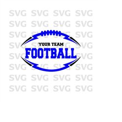 Custom Football Template 2 Svg, Template for Football Season, Just add Team Name and Logo, Sublimation, Digital Cut File