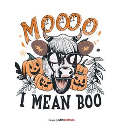 Spooky Cow Moo I Mean Boo PNG Sublimation File