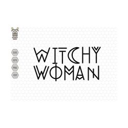Witchy Woman Svg, Halloween Mom Svg, Spooky Svg, Magic Items Svg, Funny Quotes Svg, Witch Svg, Witchy Quote Svg, Trendy