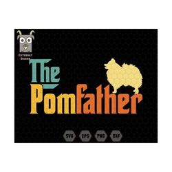 The Pomfather Svg, Pomfather Svg, Pomeranian Svg, Dog Papa Svg, Dog Lover Svg, Pet Lover Svg, The Dogfather Svg, Pomeran