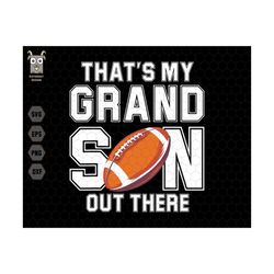 That's My Grandson Out There Svg, Game Day Svg, American Football, Retro Football Grandma Svg, Grandma Life Svg, Rugby S
