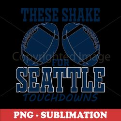 Seattle Pro Football - Touchdowns Galore - Stunning Sublimation PNG Download