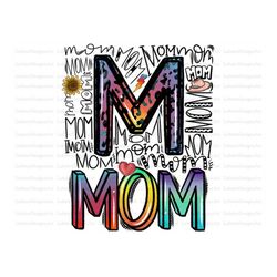 Mom Design Png, Mom Design PNG,Mother Design Png ,Mom typography print,Mom Typography, Mother's day png, Mama png, Mom S