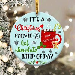 Christmas Movies and Hot Chocolate Ornament