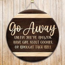 Go Away Have Girl Scout Cookies Round Door Hanger
