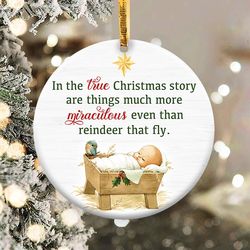 In the true Christmas Story Ornament