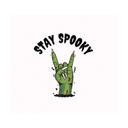 Stay Spooky svg png, Spooky vibes svg, Halloween clipart png, Halloween sign svg, Halloween quotes shirt mug design cut