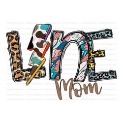 Line Mom Png, Western, Mom Png, Leopard, Mom Design, Hand Drawn, Sublimation Mom Png, Lightning Png, Sublimation Design,