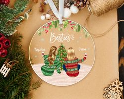 Custom Besties Ornament, Best Friends Christmas Ornament, Besties Christmas Gifts