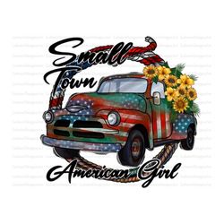 Just A Small Town Girl PNG, Hand Drawn, America Truck, Sublimation Design, Digital Download, PNG File,Sublimation Design