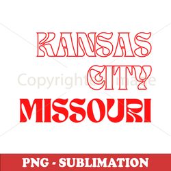 Kansas City Take Out - Digital Download - PNG Transparent Sublimation File