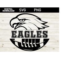 Eagle SVG, Eagles svg mascot, PNG, Eagles download SVG Cut File, digital download, Eagles svg files,  School Spirit svg,