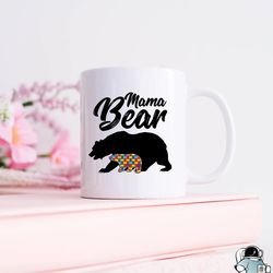 autism awareness mom mama bear coffee mug, social acceptance parent gift