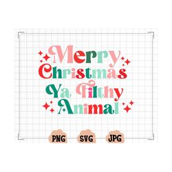 Merry Christmas Ya Filthy Animal svg, Home Alone svg, Christmas svg, Retro Christmas svg, Vintage Christmas Shirt svg, P