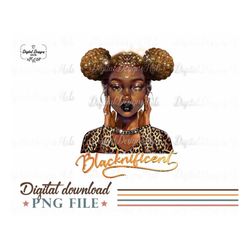 Blacknificent Sublimation PNG, Black Girl Christmas Png Digital Download, Strong Black Women Inspiration, Black Queen PN