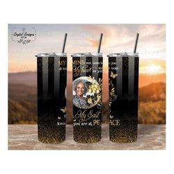 Butterfly My Mind Still Talks To You Butterfly Tumbler Png, Memorial Tumbler Wrap Condolence Gifts - Mary Sublimation