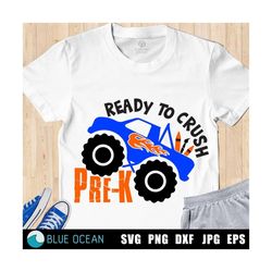 Ready to crush PRE-K SVG, Pre-K shirt SVG, Back to school svg, First day of Pre-k cut files