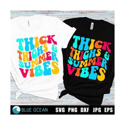 Thick thighs and summer vibes SVG, Summer Vibes SVG, Summer shirt SVG, Beach summer svg