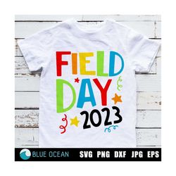Field Day 2023 SVG, Field Day Shirt SVG, Field Day 2023 Png, School game day SVG,