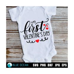 My first valentine's day SVG, 1st Valentines day SVG, Files for cricut, sublimation